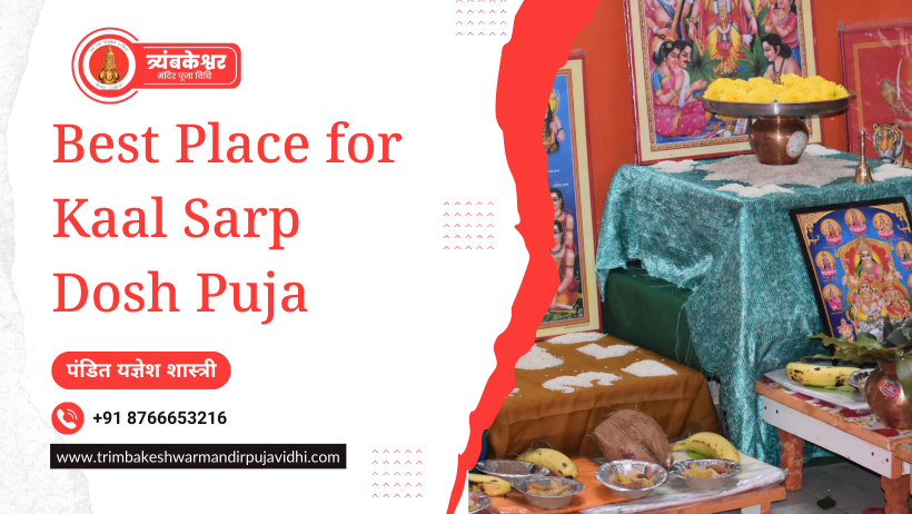 Best Place for Kaal Sarp Dosh Puja