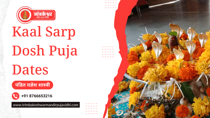 Kaal Sarp Dosh Puja Dates
