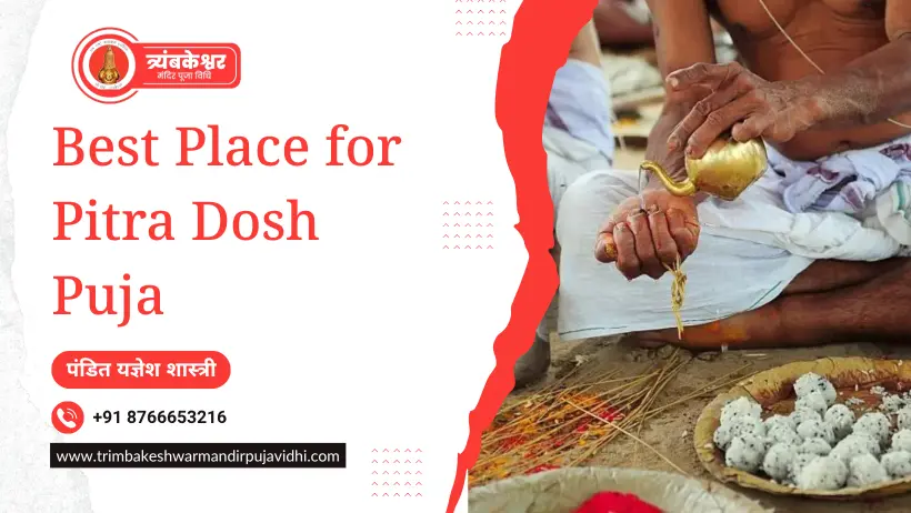 Best Place for Pitra Dosh Puja